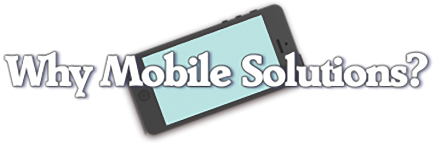 Why Mobile Solutions business image